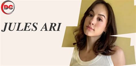 jules ari net worth|Jules Ari Age, Height, Boyfriend, Siblings, Net Worth & Wiki